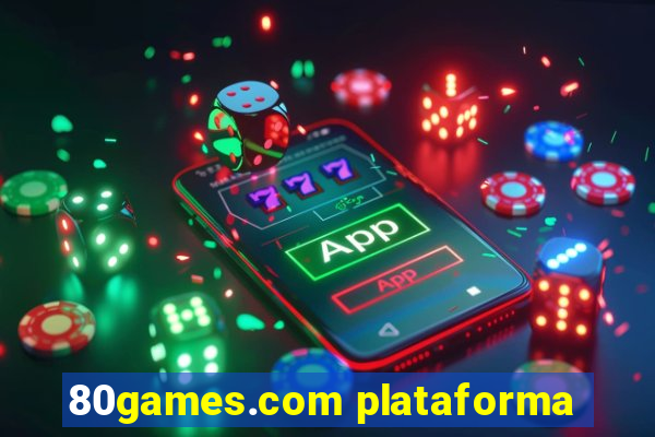80games.com plataforma